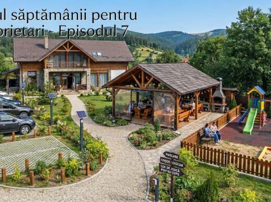Episodul 7: Amenajarea Curții pentru Turiști: Foisor, Loc de Joacă și Parcare